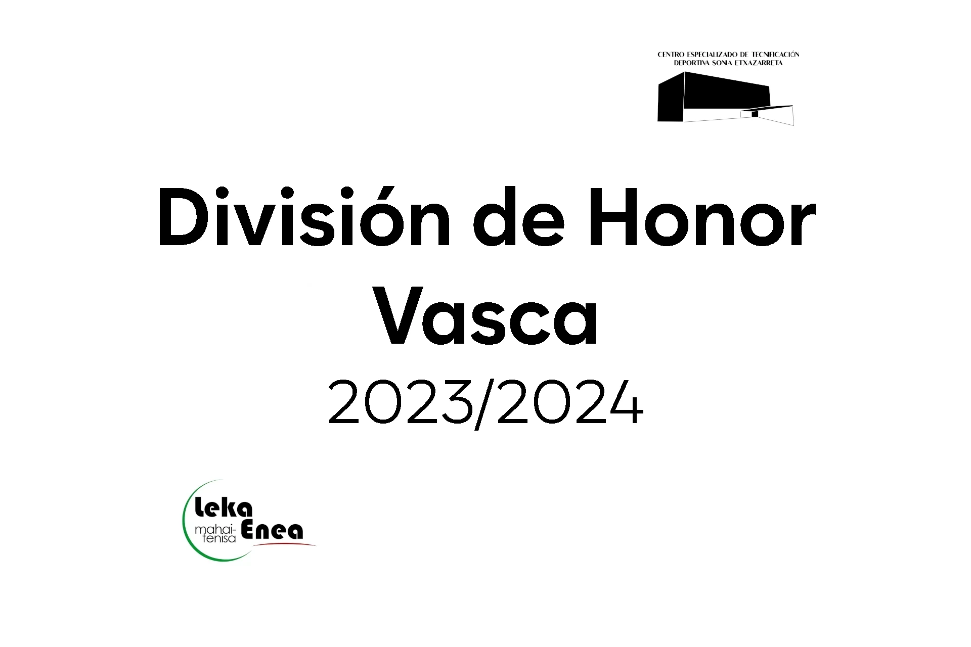 División de Honor Vasca - Grupo B : Atlético San Sebastián B / Irun Leka Enea